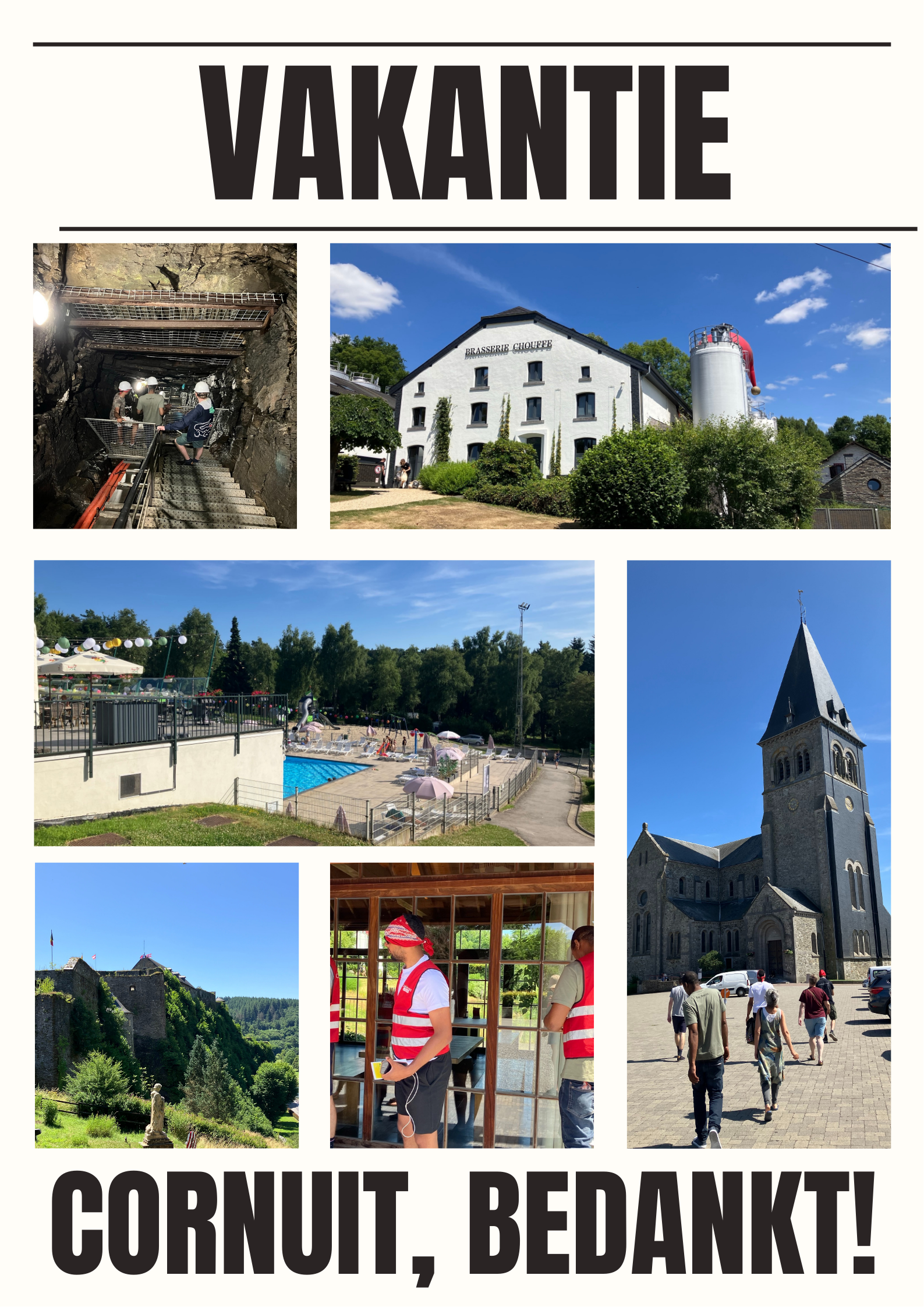 Een collega met vakantiefoto's van een kerk, grot, kasteel en zwembad en daarboven de tekst 'vakantie, Cornuit bedankt'